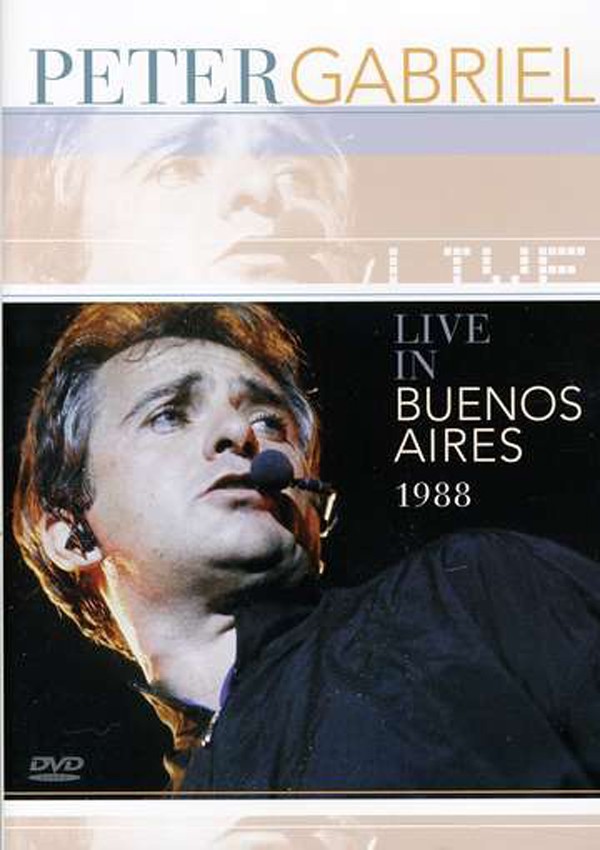 Peter Gabriel: Live in Buenos Aires - 1988