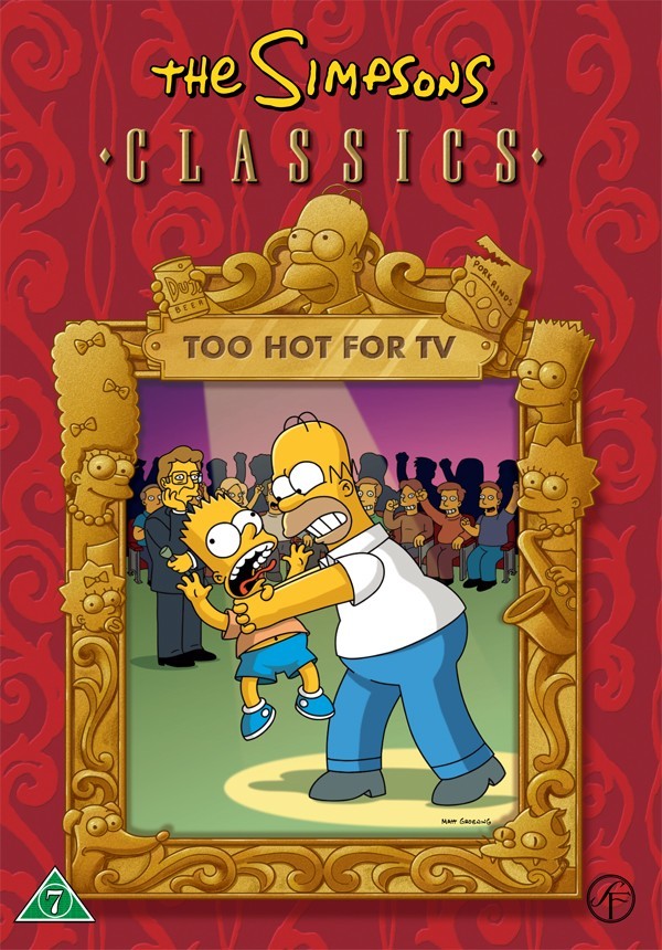 The Simpsons - Classics: Too hot for TV