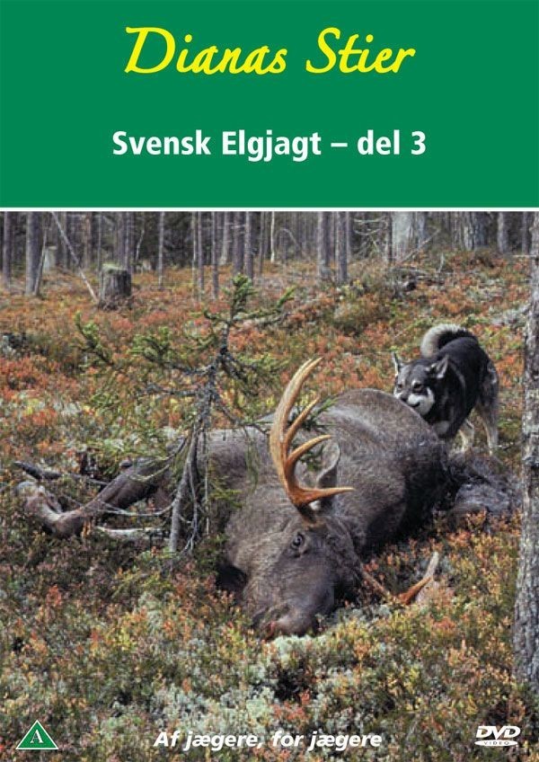 Svensk Elgjagt del 3