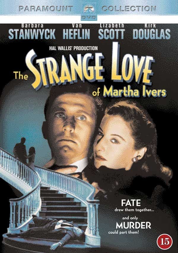 Køb The Strange Love of Martha Ivers