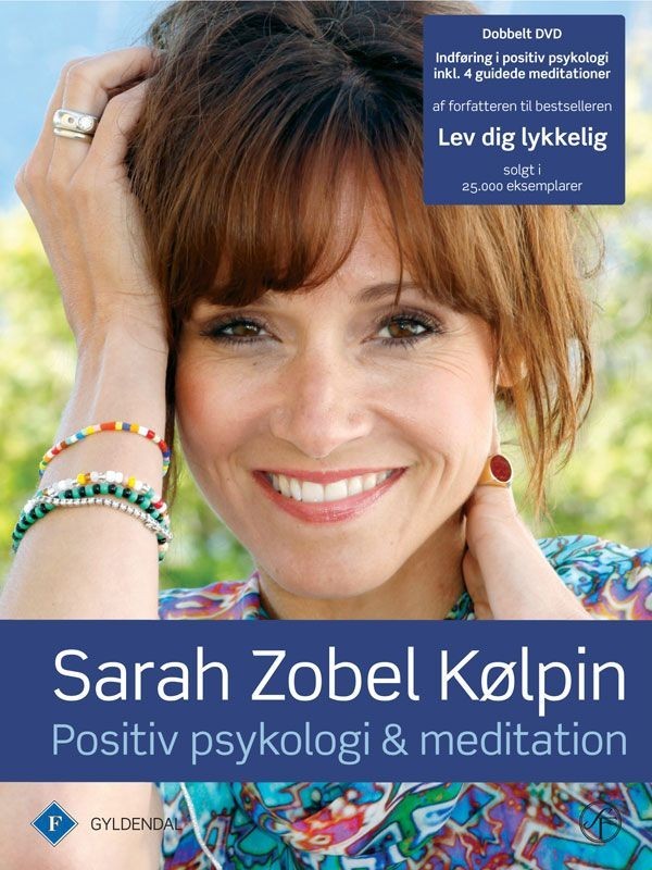 Køb Sarah Zobel Kølpin: Postiv Psykologi & Meditation