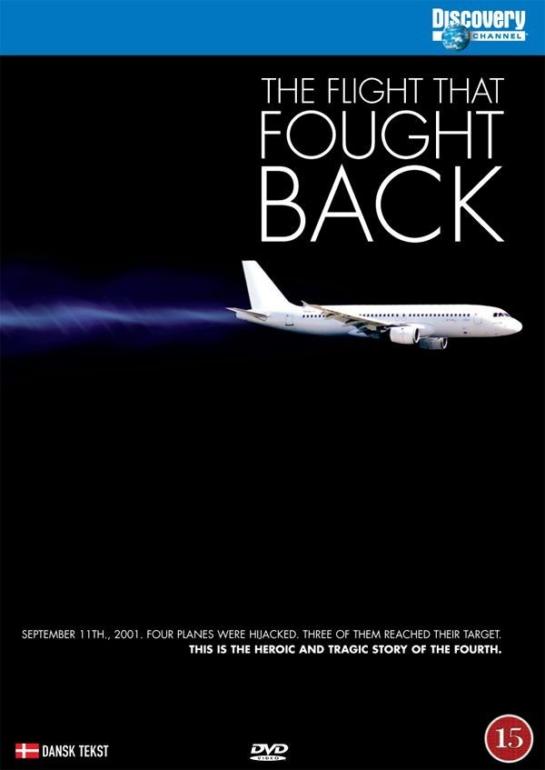 Discovery: Flight 93 - The Flight That Fought Back