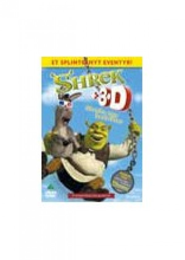 Shrek  +  3D