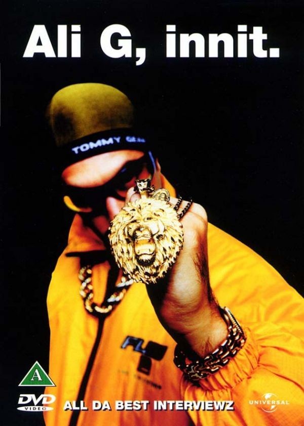 Ali G - Innit