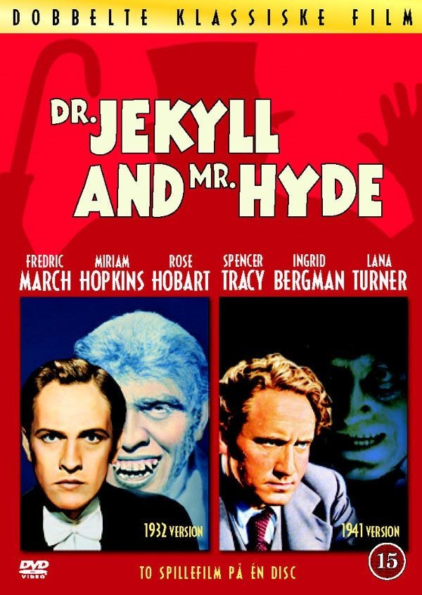 Dr. Jekyll & Mr. Hyde